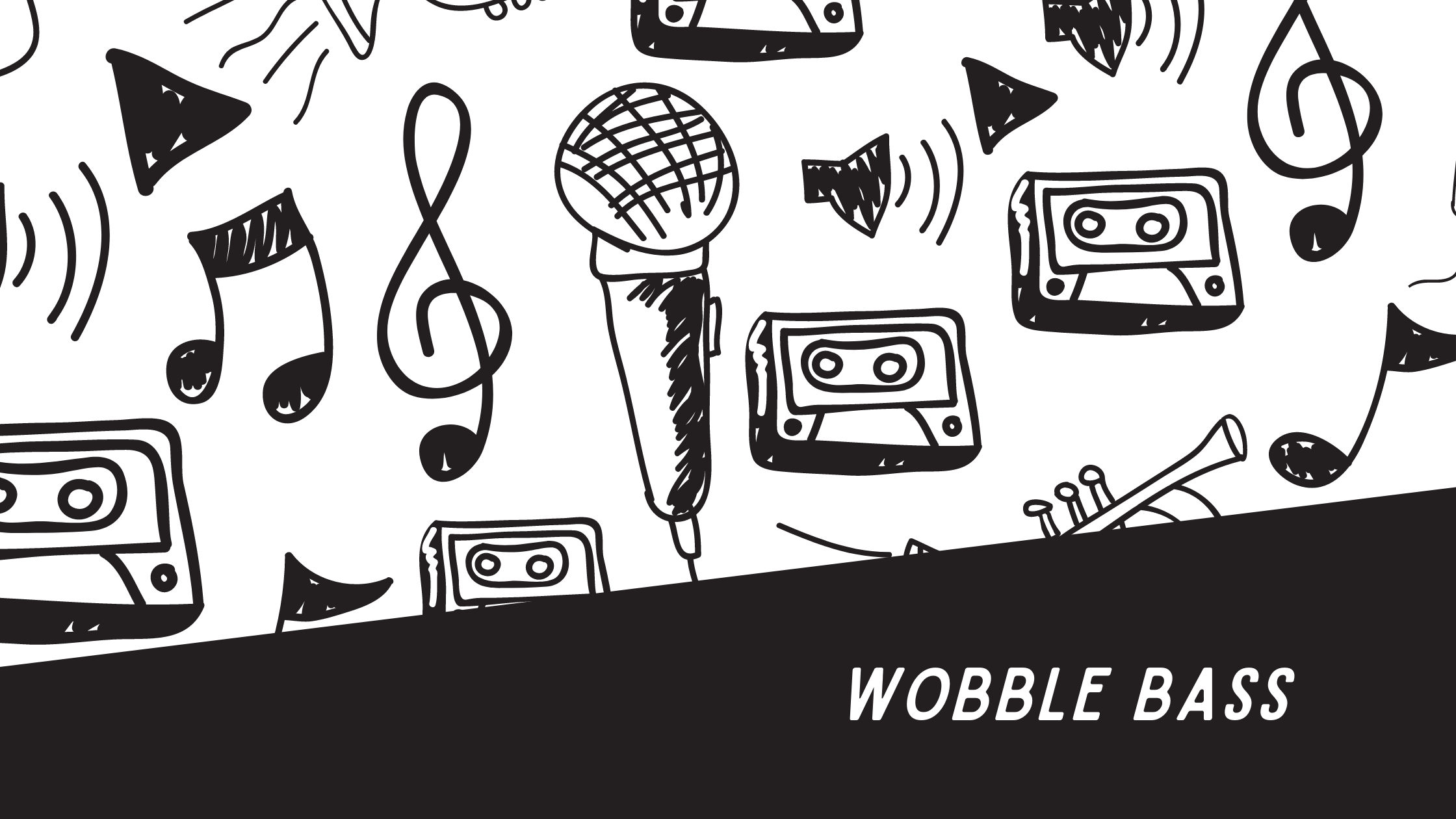 Wobble Bass